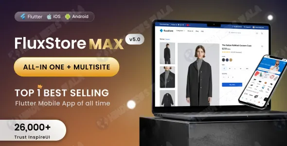 FluxStore MAX v5.0 - The All-in-One and Multisite E-Commerce Flutter App for Businesses of All Sizes