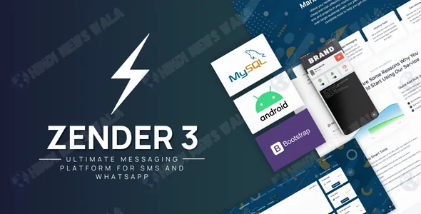 Zender v3.8.12 – WhatsApp and SMS Messaging Platform and use Android as SMS Gateways (SaaS) PHP Scri